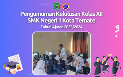 Pengumuman Kelulusan Kelas XII Tahun Ajaran 2023/2024